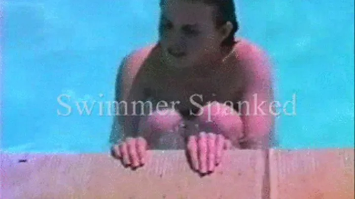 Swimmer Spanked