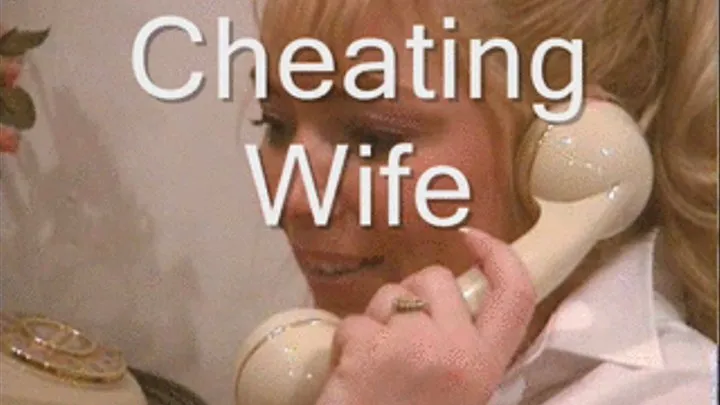 Cheating Wife