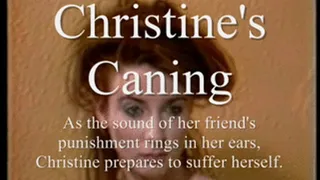 Christine's Caning