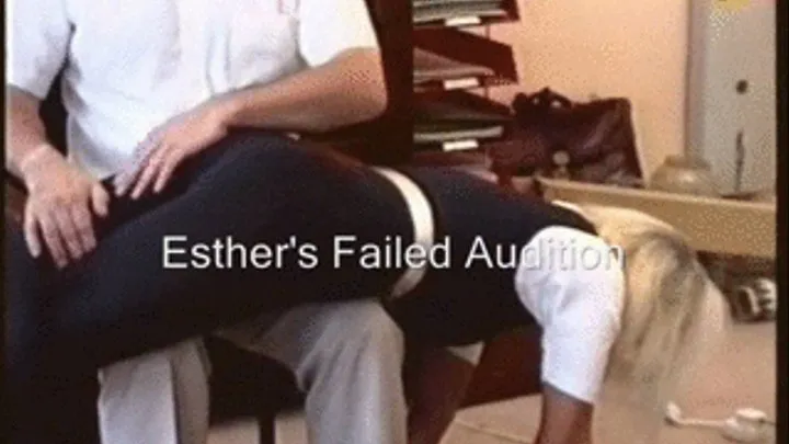 Esther's Failed Audition