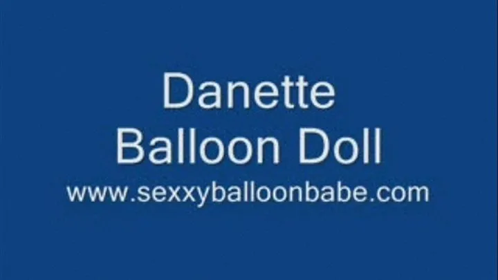 Danette - Balloon Doll