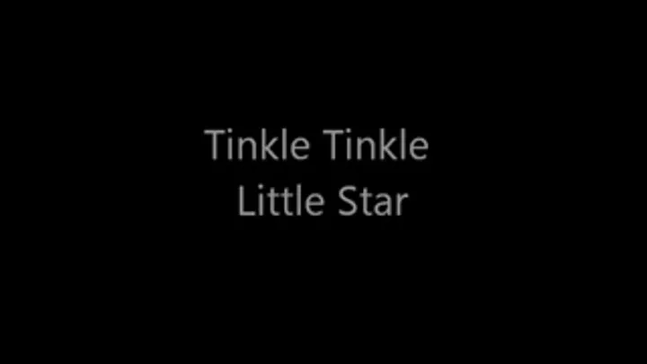 Tinkle Tinkle Little Star