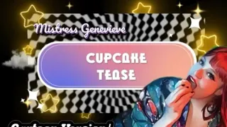 Cartoon Cupcake Tease