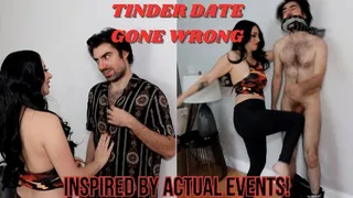 Goddess Lilith: Tinder Date Gone Wrong!