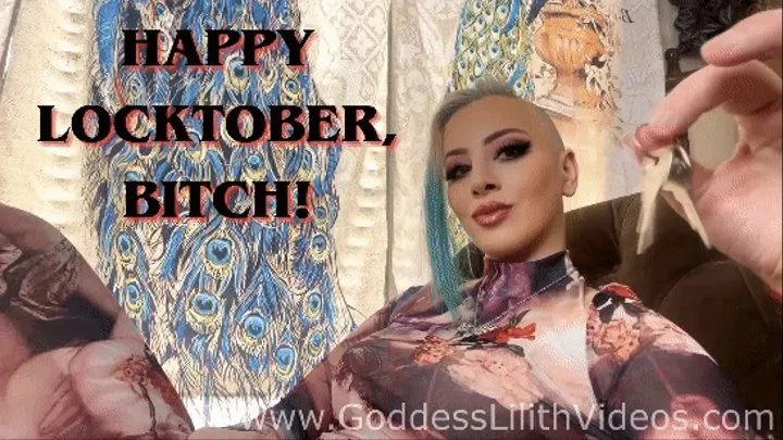 Happy LOCKTOBER from Goddess Lilith!!