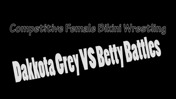 FFGCOMP Betty vs Dakkota