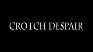 FFGMIX229 Crotch Despair 7 Full Video