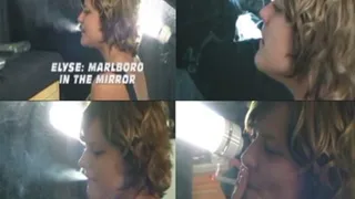 Elyse: Marlboro In The Mirror