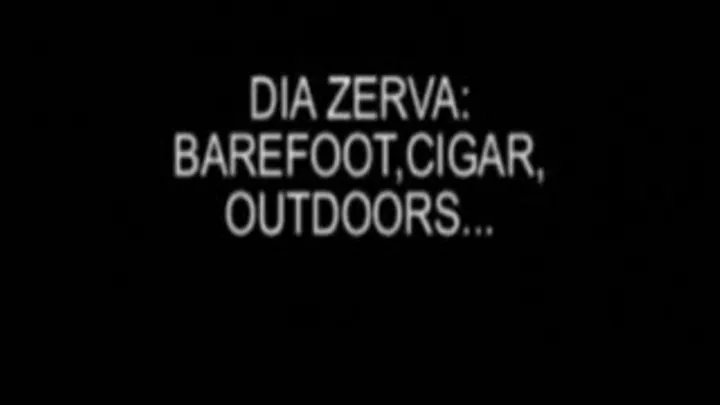 Dia: Barefoot Cigar Outdoors Pt.1