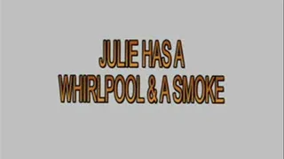 Julie: Smoking In The Whirlpool Pt.1 Quicktime