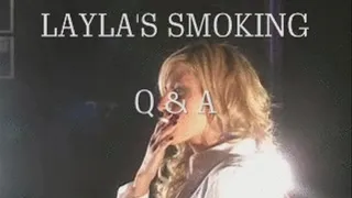 Layla's Smoking Q & A