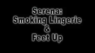 Serena Smoking In Lingerie & Feet Up MPEG