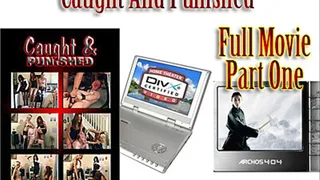 Caught And Punished FULL MOVIE, Part 1