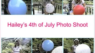 Hailey's 4th of July Photo Shoot -The Full Movie