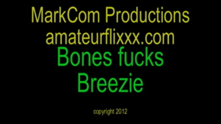 Bones Fucks Breezie x 720