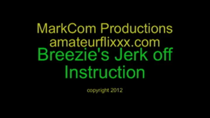 Clip One of Breezie's Jerk off Instruction