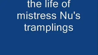 the life of mistress nu's tramplings