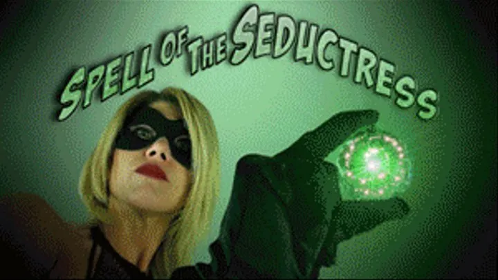Spell Of The Seductress - FULL VIDEO (IPOD/DROID/IPHONE)