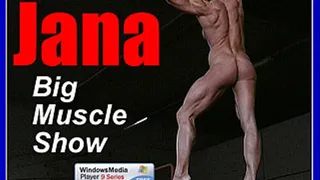 Jana Big Muscle Show