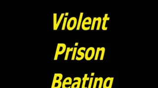 Prison Beating (Clip 1 of 2)