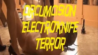 Circumcision Electroknife Torment