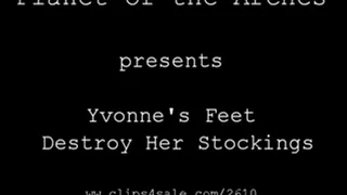 Yvonne's Perfect Feet Fight Her Stockings