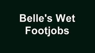 Belle's Wet Footjobs