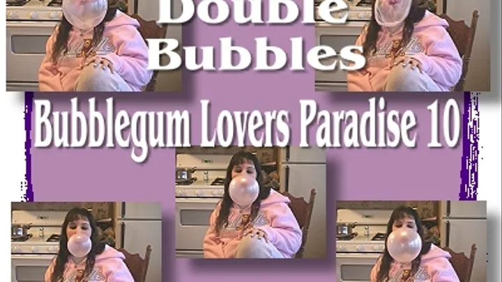 Bubble Gum Lovers Paradise 10