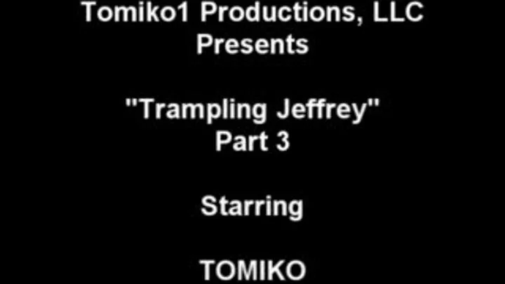 Trampling Jeffrey 5 Part 3