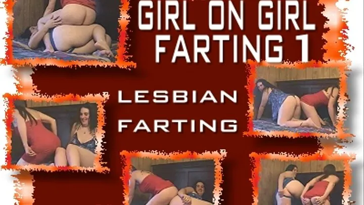 Girl on Girl Farting 1