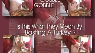 Gobble, Gobble, Gobble,