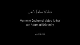 Jans 2nd Video Email step-son