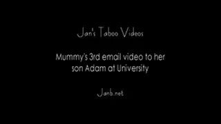 Jans 3rd video email to her step-son