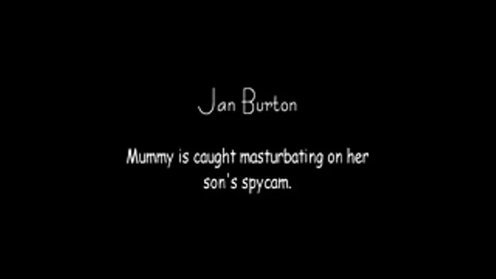 Mummy caught masturbating on Spycam