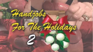 Handjobs For The Holidays 2