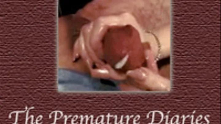 The Premature Diaries ( )