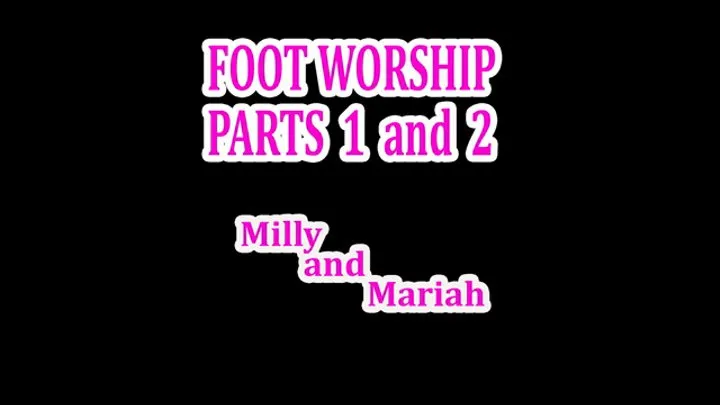 FOOT WORSHIP COMPILATION MILLY AND MARIAH