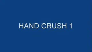 HAND CRUSH 1