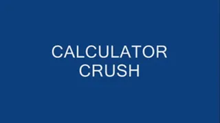 CALCULATOR CRUSH