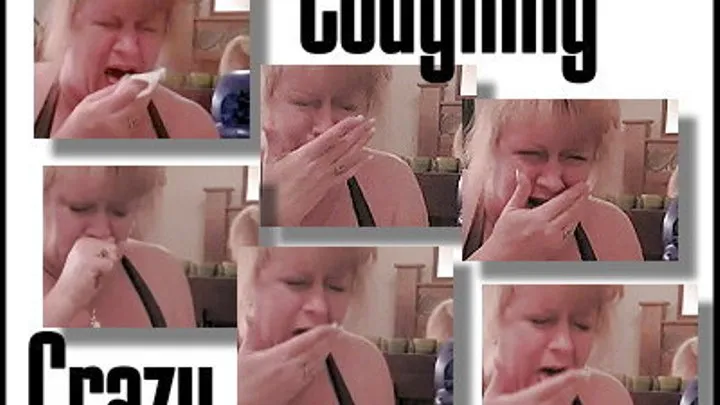 Coughing Crazy Medium Version