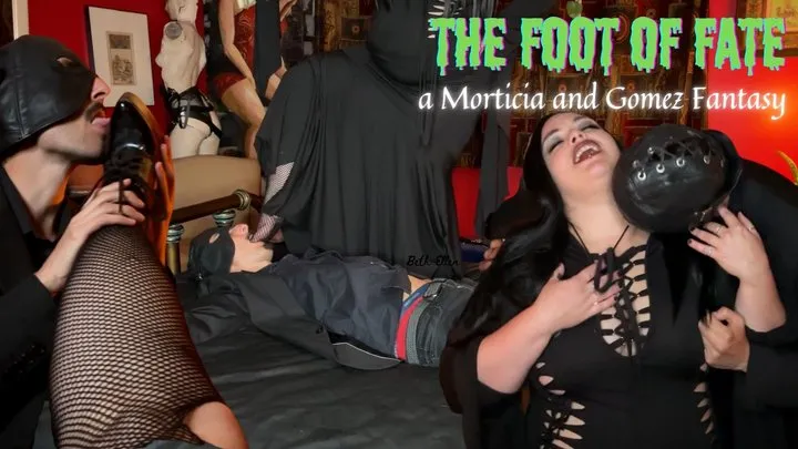 The Foot of Fate: A Gomez and Morticia Fantasy