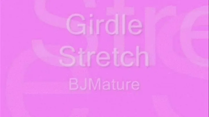 Girdle Stretch
