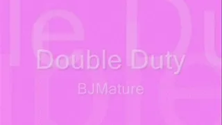 Double Duty