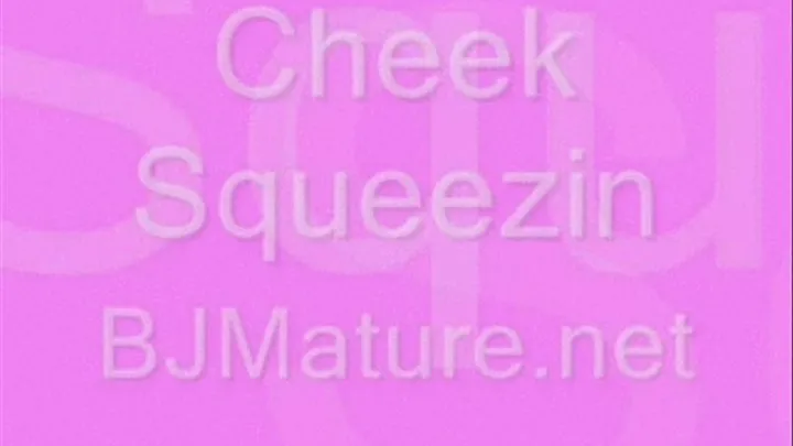 Cheek Squeezer