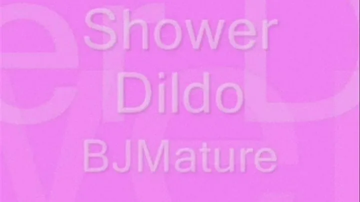 Shower Dildo