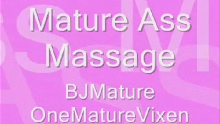 MatureAss Massage