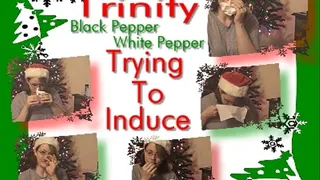 Trinity Tries To Induce