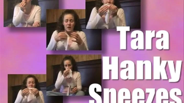 Sneezing Tara