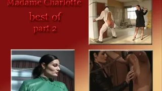 Best of Madame Charlotte (part2)