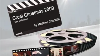 Cruel Christmas 2009